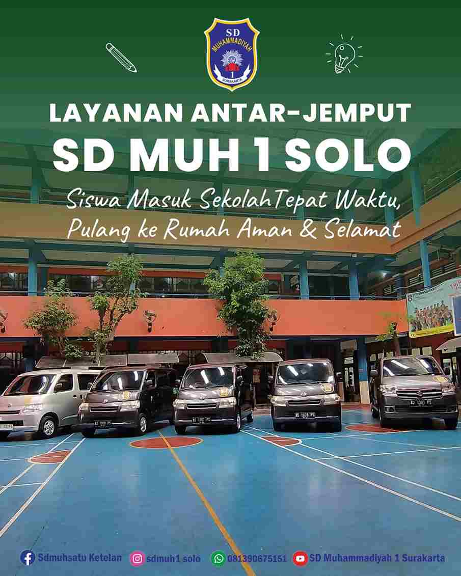 SD Muhammadiyah 1 Ketelan Solo Hadirkan Layanan Antar-Jemput Demi Kenyamanan dan Keamanan Siswa